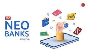 Neo-Banks in India – Transforming Banking for Millennials
